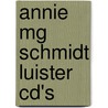 Annie MG Schmidt luister CD's door Annie M.G. Schmidt