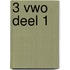 3 vwo deel 1