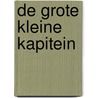 De grote kleine kapitein by Paul Biegel