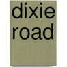 Dixie road door Dufaux