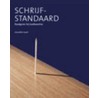 Schrijfstandaard by H. Houet