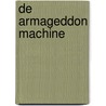 De Armageddon Machine by Robert Ludlum