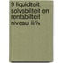 9 Liquiditeit, solvabiliteit en rentabiliteit niveau III/IV