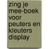 Zing je mee-boek voor peuters en kleuters display