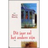 Dit jaar zal het anders zijn door Maeve Binchy