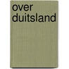 Over Duitsland by de Stael