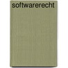 Softwarerecht by P.C. van Schelven