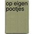 Op eigen pootjes