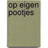 Op eigen pootjes door Midas Dekkers