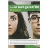 En toch geloof ik door Belder