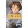 Deja vu