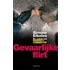 Gevaarlijke flirt