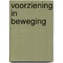 Voorziening in beweging