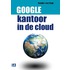 Google: kantoor in de cloud