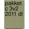 Pakket C 3v2 2011 DL door Onbekend