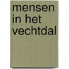 Mensen in Het Vechtdal by G.J. Hesselink
