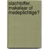 Slachtoffer, makelaar of medeplichtige?