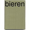 Bieren by Adrian Tierney-Jones