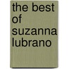 The Best of Suzanna Lubrano door Suzanna Lubrano