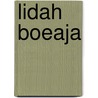Lidah boeaja by Hella S. Haasse