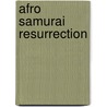 Afro samurai resurrection by F. Kizaki