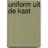 Uniform uit de kast