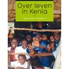 Over leven in Kenia door Meijers-van Eijndhoven