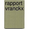 Rapport Vranckx door Onbekend