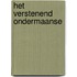 Het verstenend ondermaanse