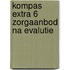 kompas extra 6 zorgaanbod na evalutie