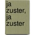 Ja zuster, ja zuster