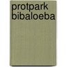 Protpark Bibaloeba door Marc de Bel