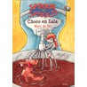 Choco en Lala door Marc de Bel