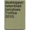 Desktopper: Rekenblad (windows 7/office 2010) door Onbekend