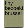 Tiny bezoekt Brussel door Marlier