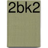 2bk2 by Han Salden