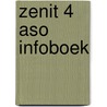 Zenit 4 aso Infoboek door Onbekend