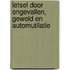 Letsel door ongevallen, geweld en automutilatie