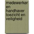 Medewerker en Handhaver toezicht en veiligheid