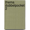 Thema dubbelpocket 2 door Van der Heide Produkties