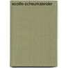 Ecolife-scheurkalender by Unknown