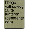 HHoge Valkseweg 58 te Lunteren (gemeente Ede) door J.M. Blom