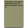 Timboektoe voortgezet technisch lezen 1e editie leesboek niveau I2 door Onbekend