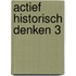 Actief Historisch Denken 3