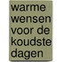Warme wensen voor de koudste dagen