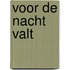 Voor de nacht valt