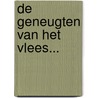 De geneugten van het vlees... door W.C. Köhlen