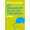 Het ongrijpbare gelijk van John Winkle door Michiel Mulder