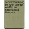 schiermonnikoog en hotel van der werff in de nederlandse literatuur by H. van Schooten