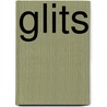 Glits by Robert Wolfe